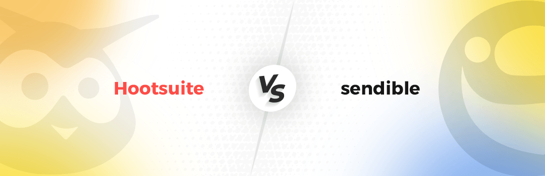 Hootsuite VS Sendible