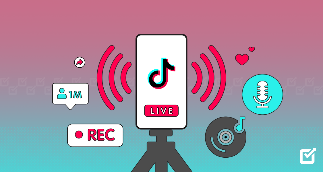 A Guide to TikTok Live in 2024: Tips, Steps & Benefits