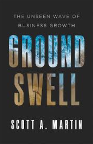 Groundswell by Scott A. Martin