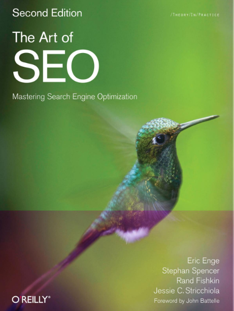 The Art of SEO by Eric Enge, Stephan Spencer, Jessie Stricchiola, and Rand Fishkin