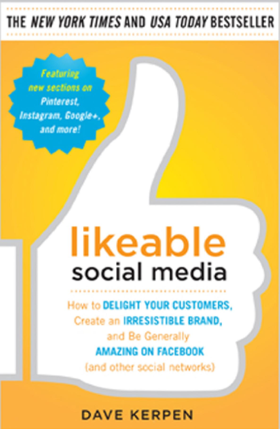 Likeable Social Media by Dave Kerpen