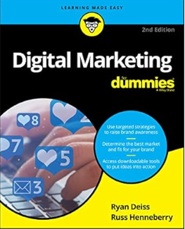 Digital Marketing for Dummies by Ryan Deiss & Russ Henneberry 