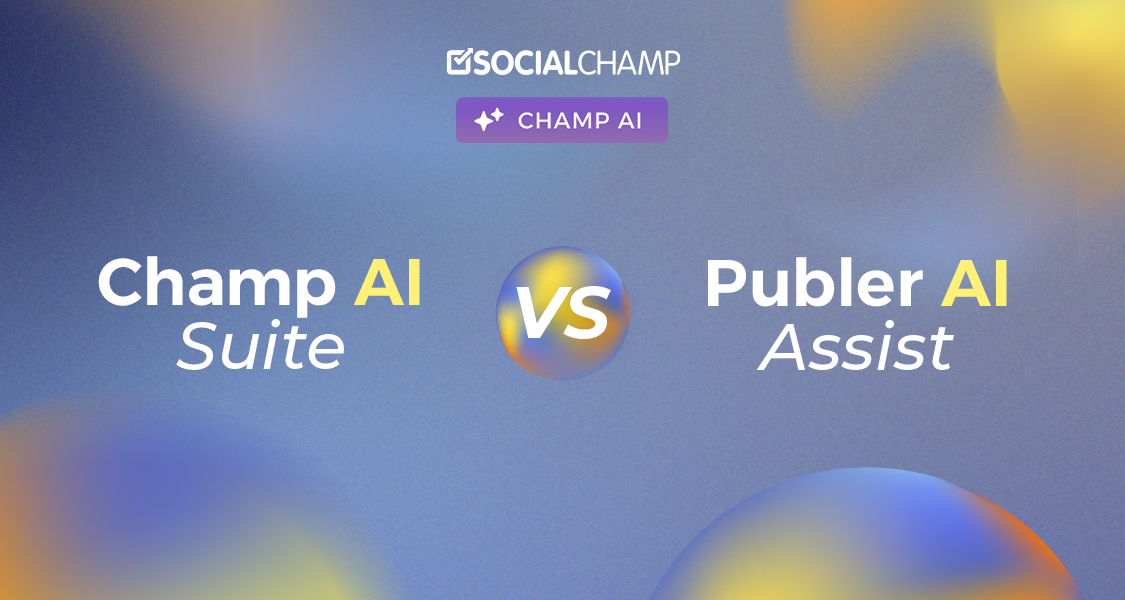 champ AI suite vs. publer's AI assist