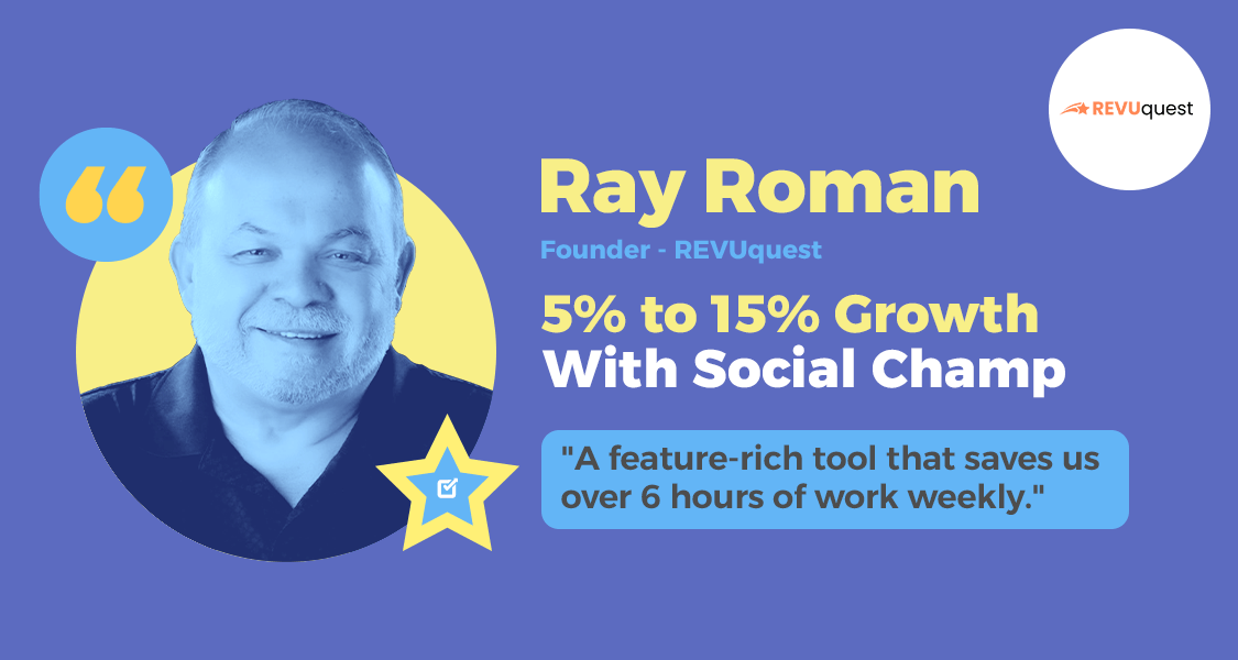 How REVUquest Grew 5-15% Times With Social Champ